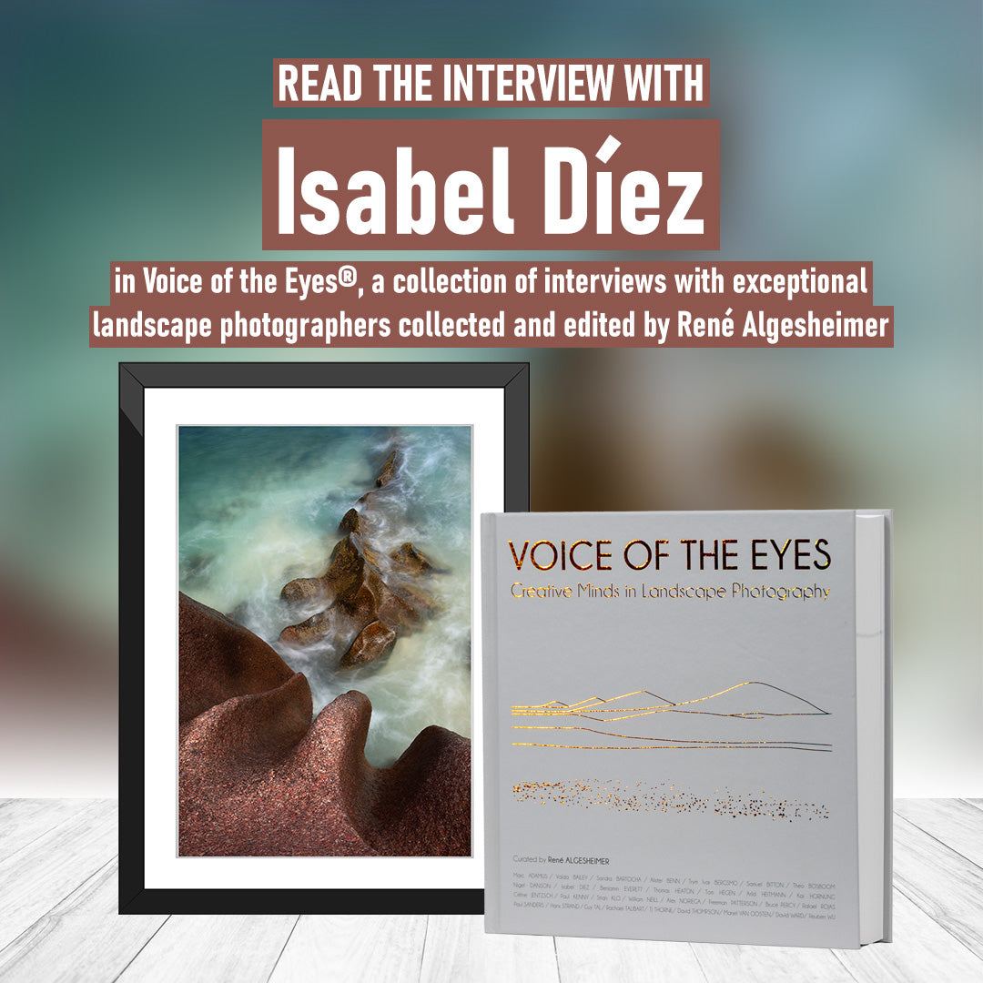 Isabel Díez interview and landscape photography feature in Voice of the Eyes